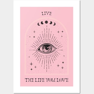 Live The Life You Love Posters and Art